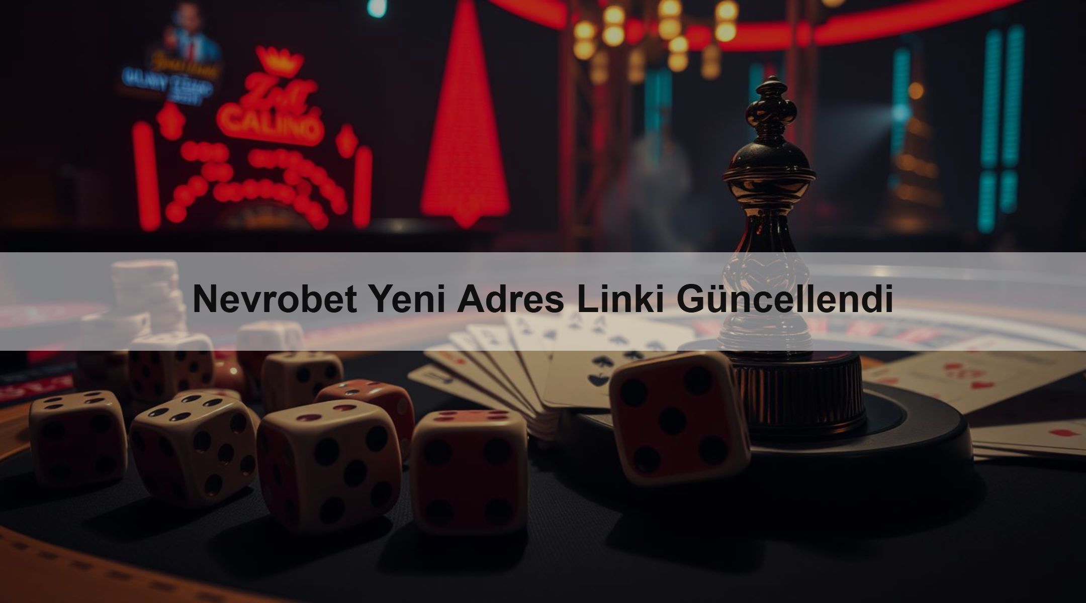 Nevrobet Yeni Adres Linki Güncellendi