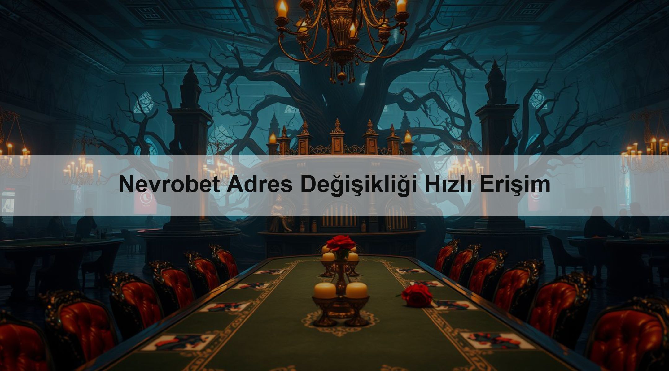 Nevrobet Adres Değişikliği Hızlı Erişim