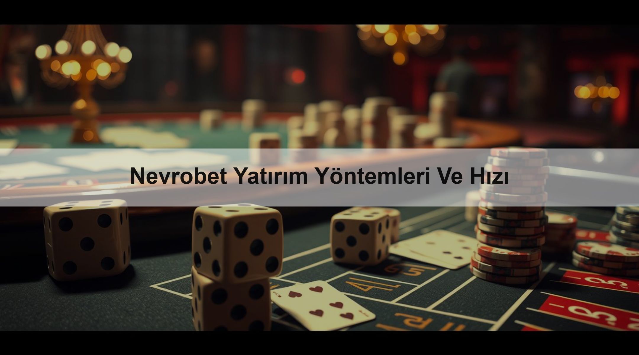 Nevrobet Yatırım Yöntemleri Ve Hızı