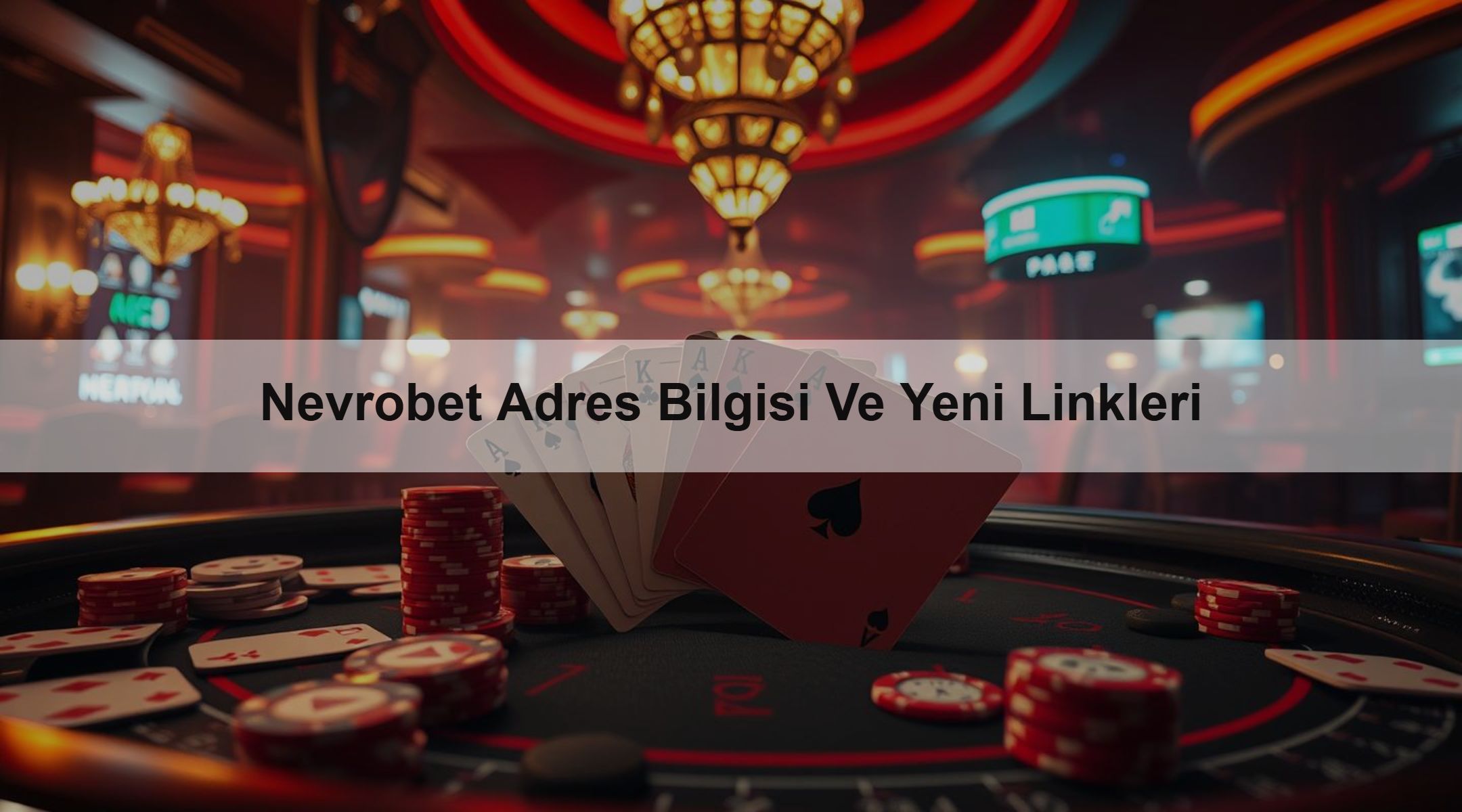 Nevrobet Adres Bilgisi Ve Yeni Linkleri