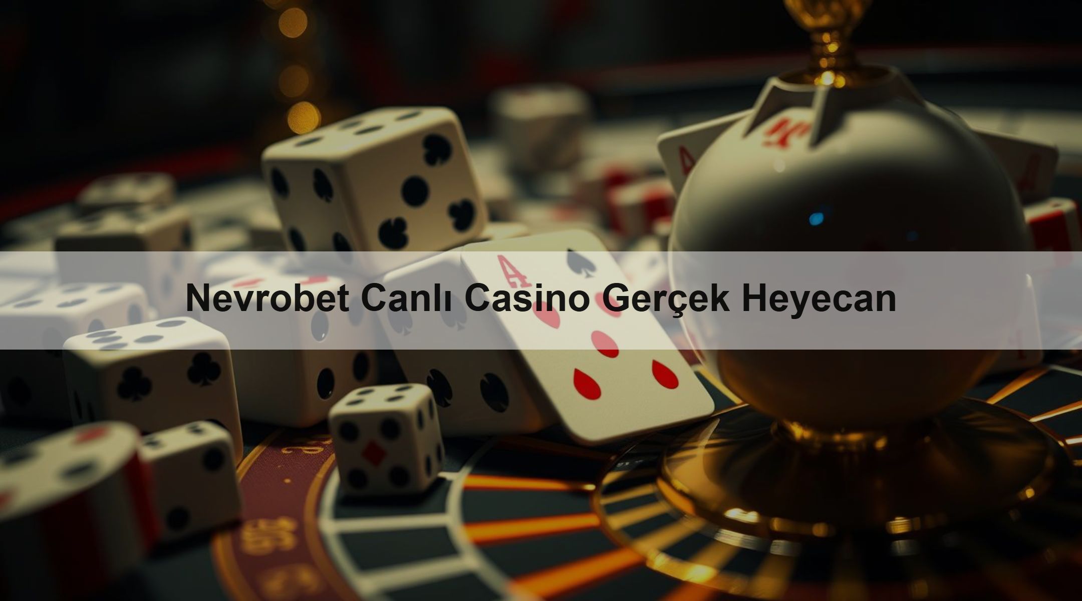 Nevrobet Canlı Casino Gerçek Heyecan