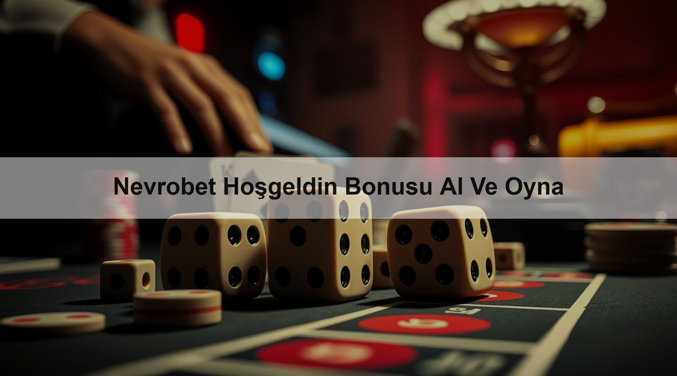 Nevrobet Hoşgeldin Bonusu Al Ve Oyna