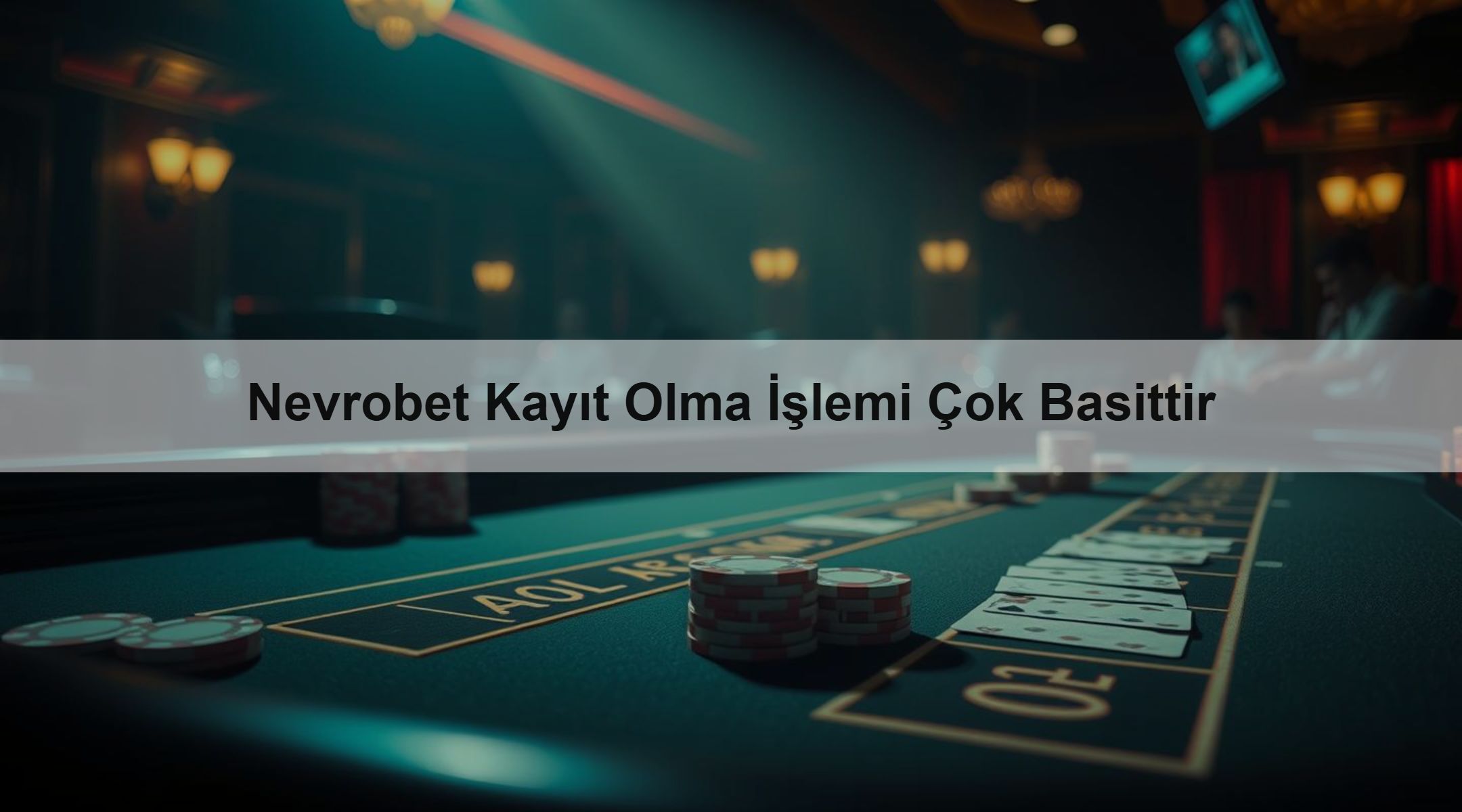 Nevrobet Kayıt Olma İşlemi Çok Basittir